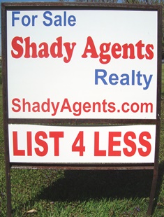 Shady Agents Discount Commisison